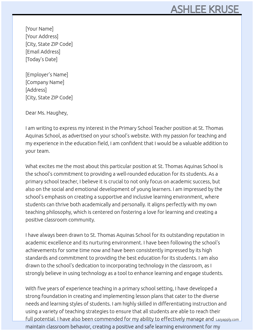 Primary School Teacher  At St Thomas Aquinas School  Cover Letter