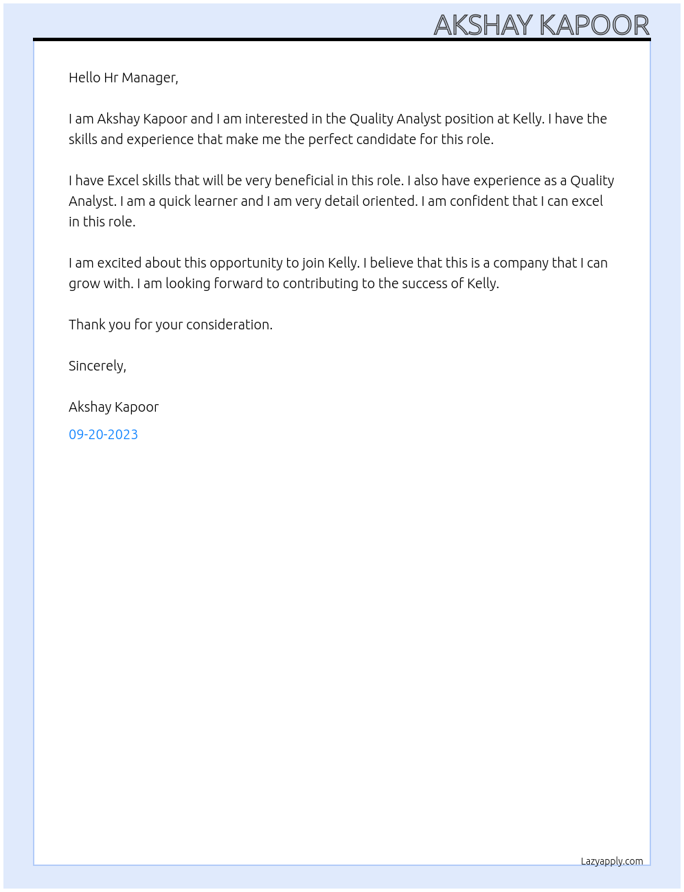 Quality Analyst At Kelly Cover Letter