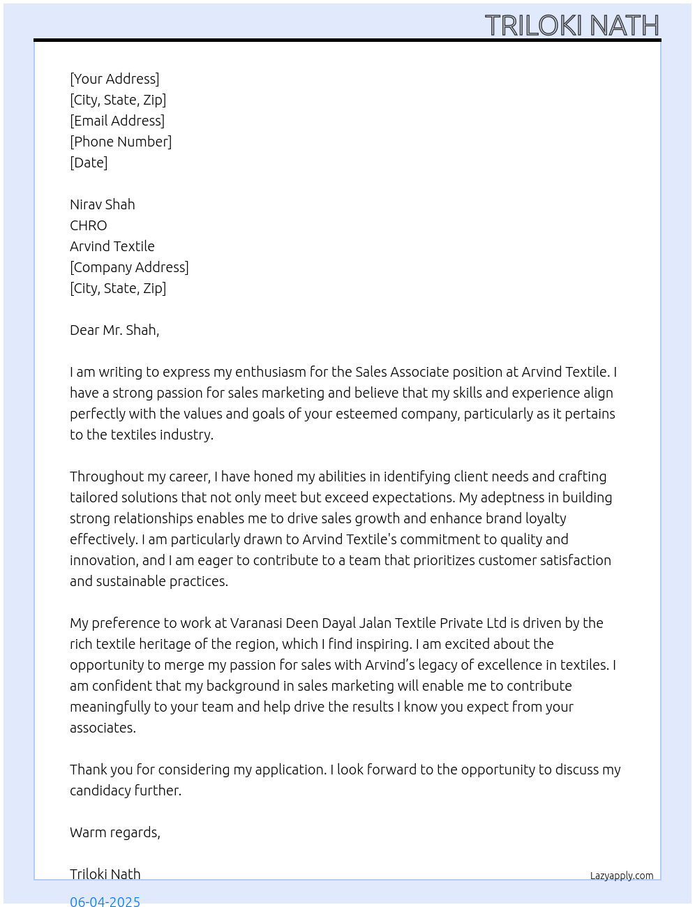 SALES ASSOCIATE At ARVIND TEXTILE Cover Letter
