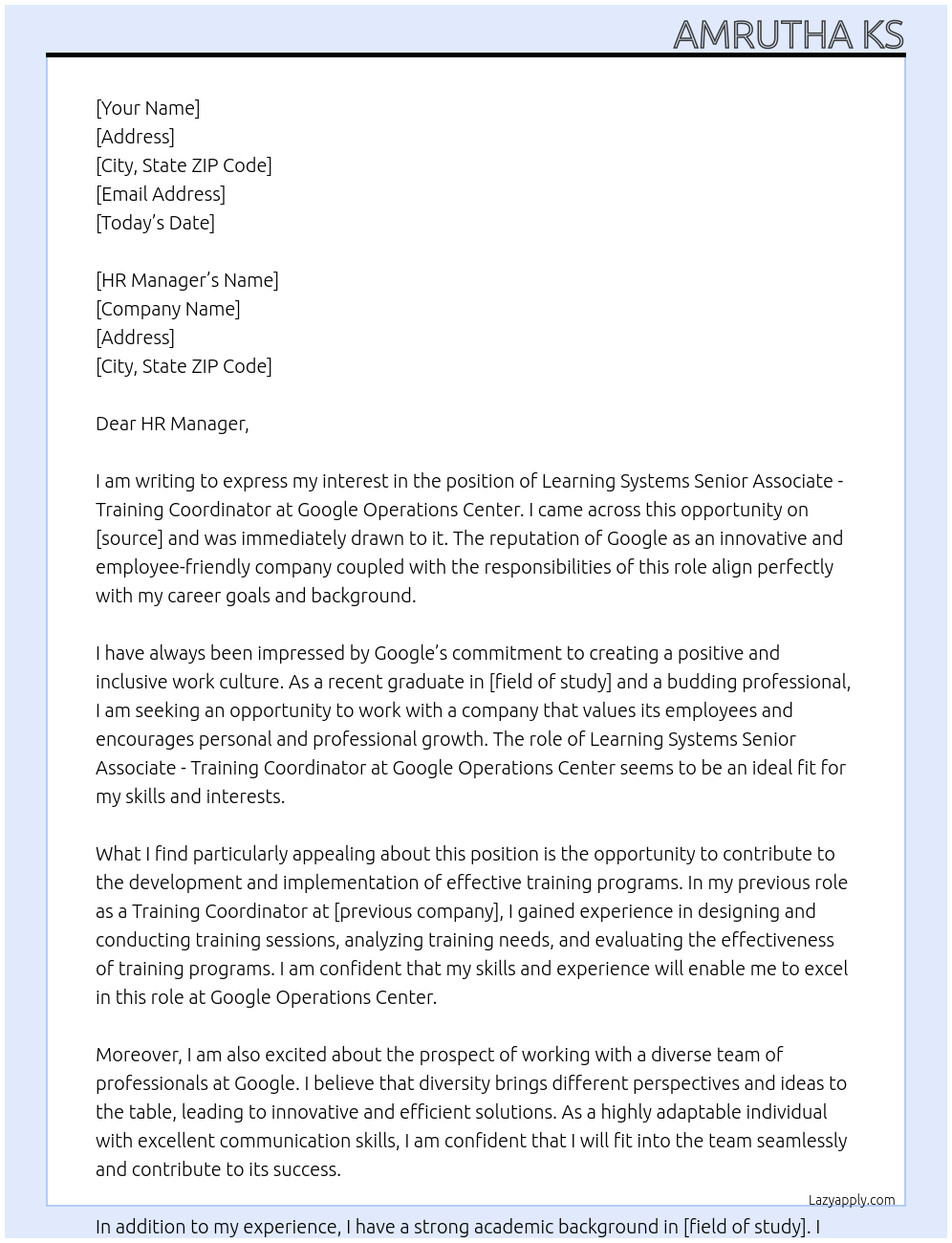  Learning Systems Senior Associate - Training Coordinator At  Google Operations Center. Cover Letter