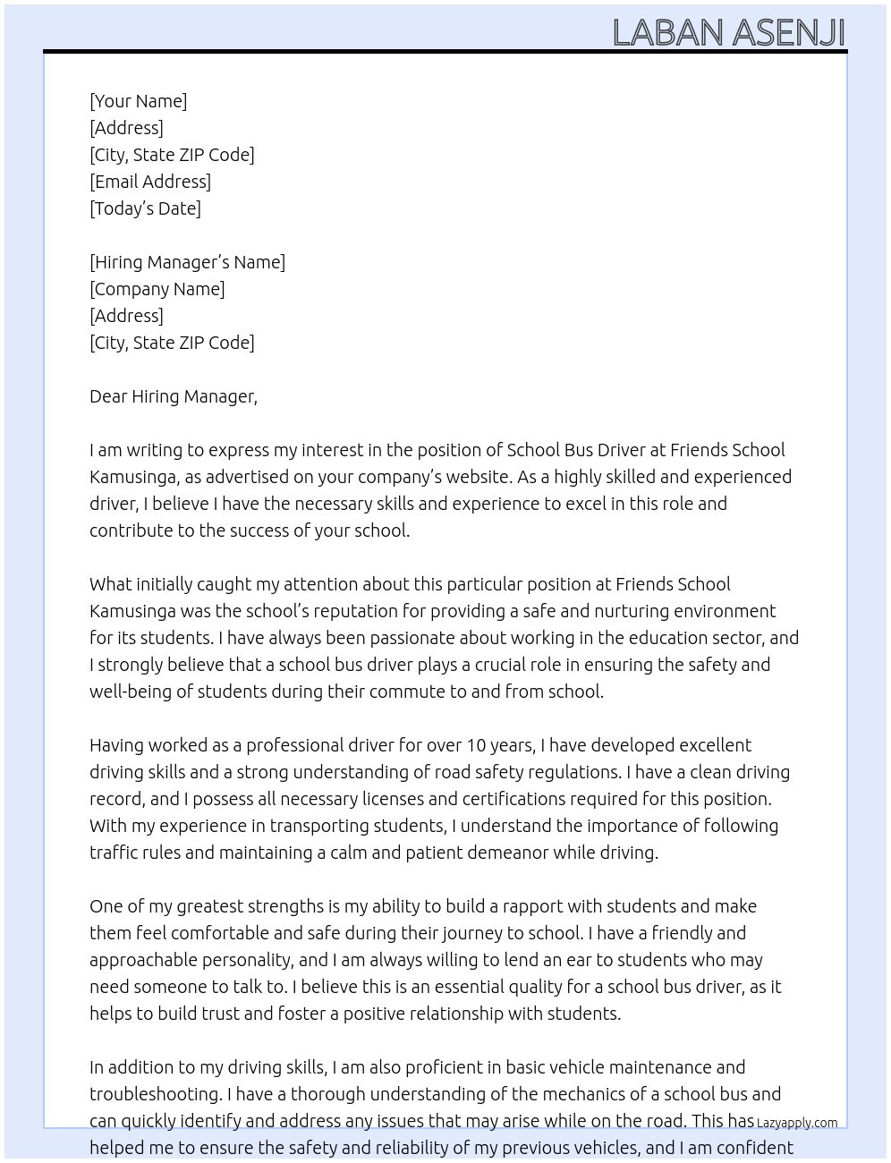 School Bus driver At Friends school Kamusinga Cover Letter