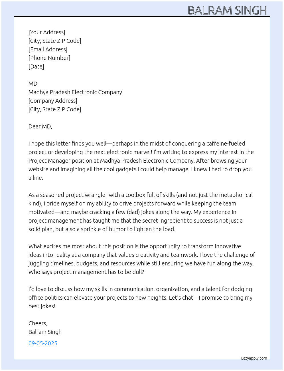 Project manager At Madhya Pradesh electronic campny Cover Letter