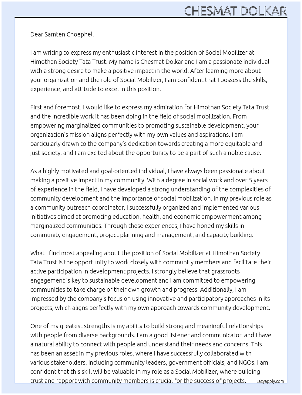 Social mobilizer At Himothan society tata trust Cover Letter