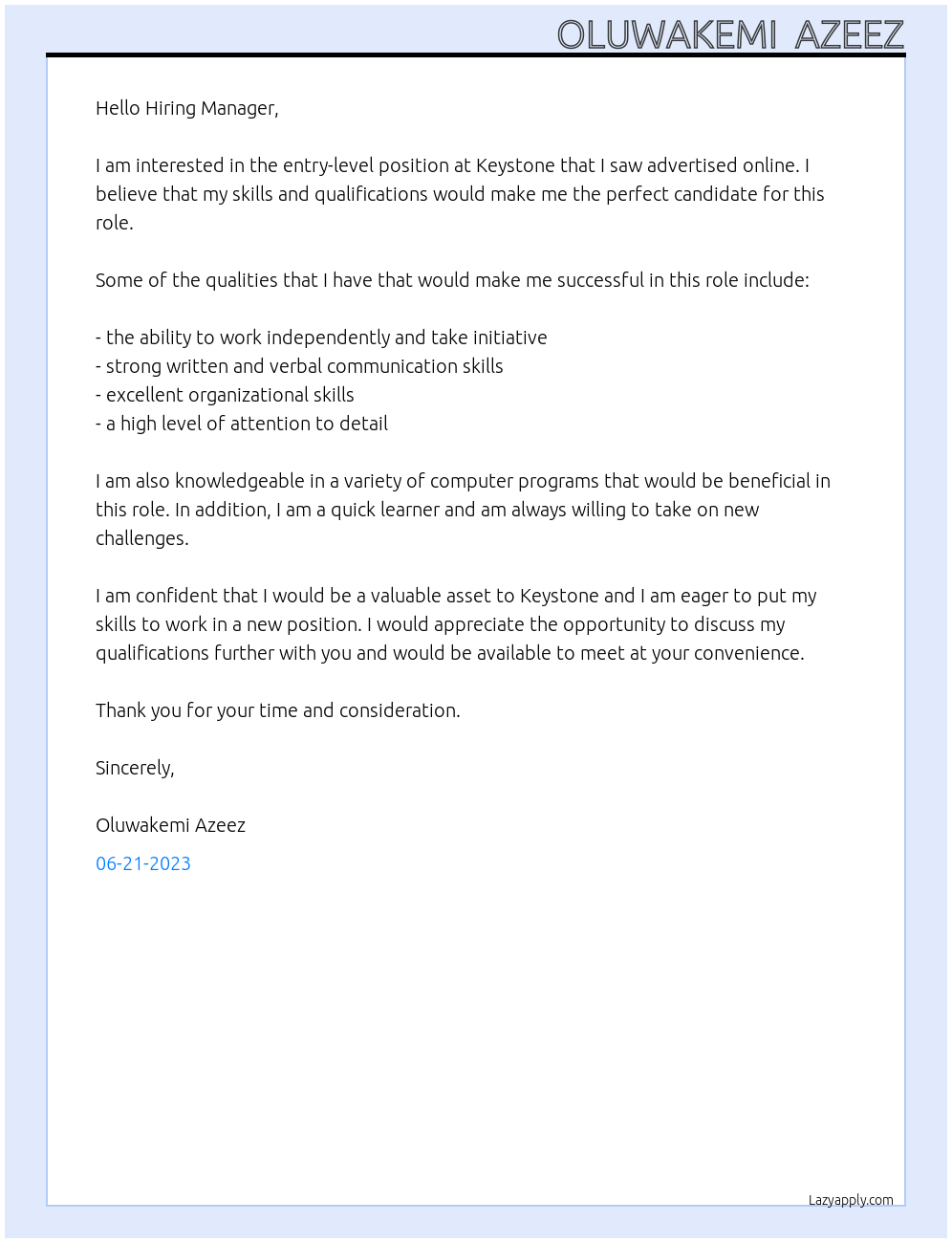 Entry Level position  At Keystone  Cover Letter