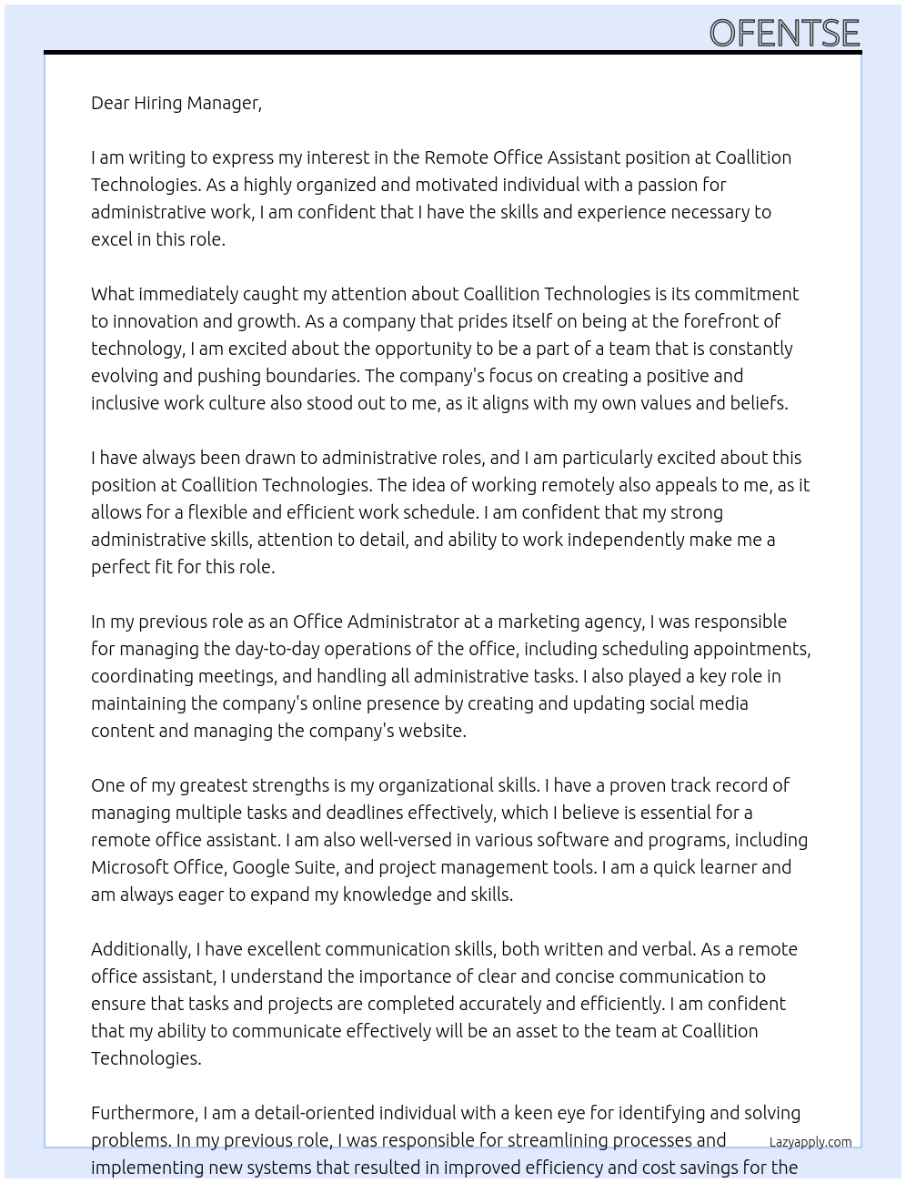 Remote office assistant  At Coallition Technologies  Cover Letter
