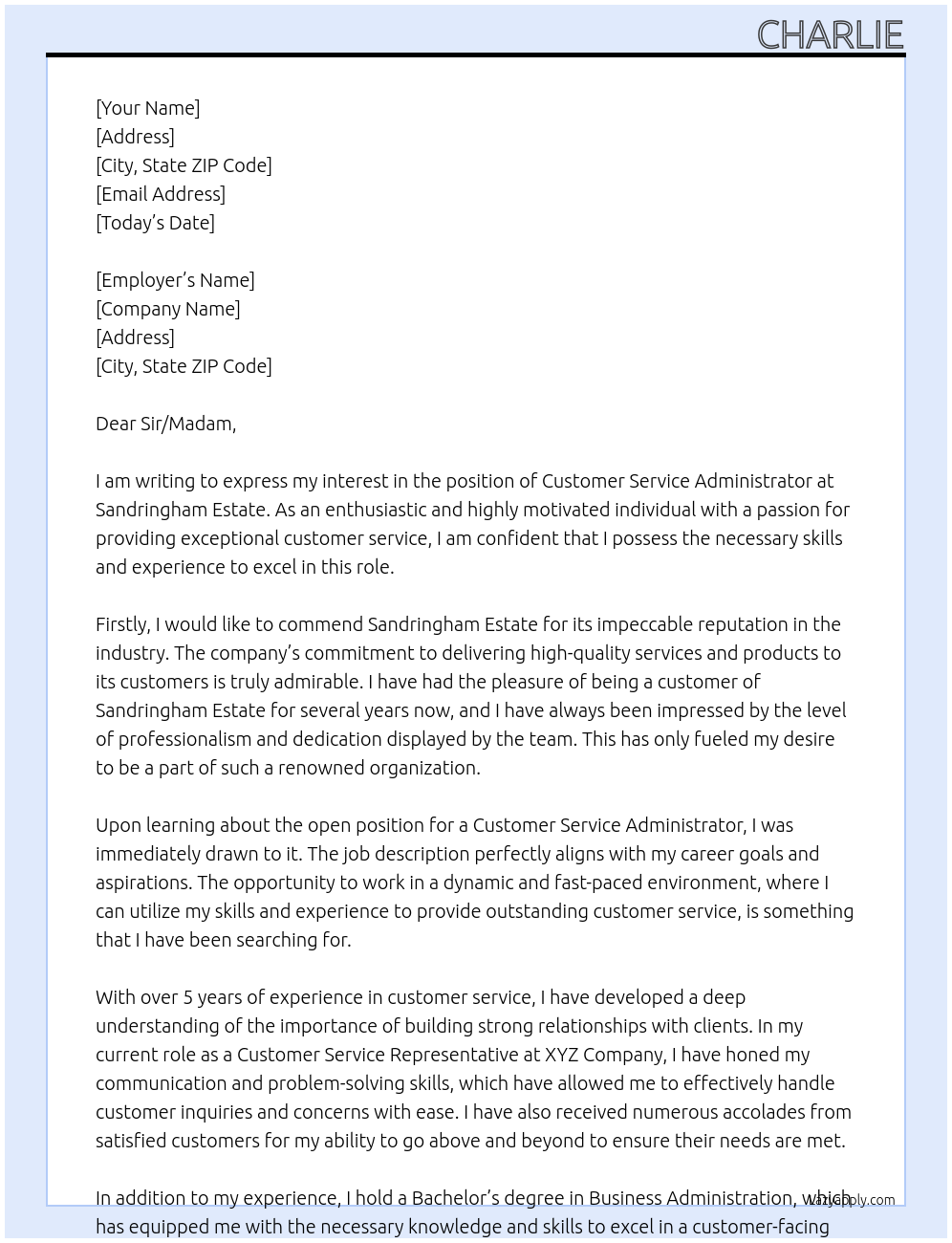 Customer service administrator At Sandringham Estate Cover Letter