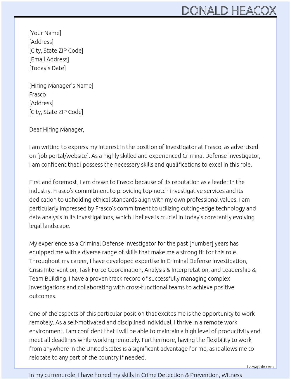 INVESTIGATOR At FRASCO Cover Letter