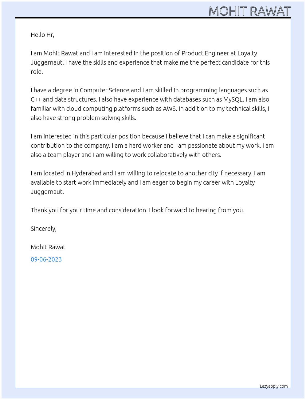 Product engineer  At Loyalty  juggernaut  Cover Letter