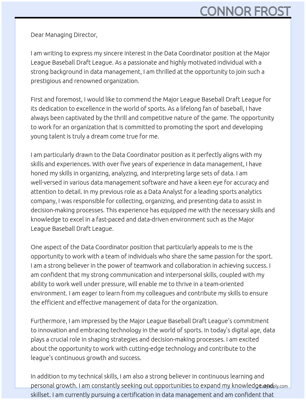 Data coordinator At Major League Baseball Draft League Cover Letter