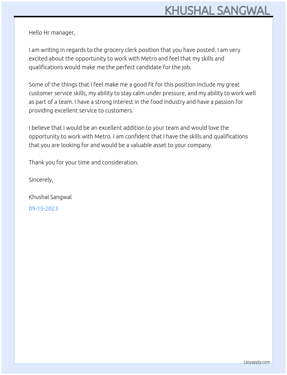 Grocery clerk At Metro Cover Letter