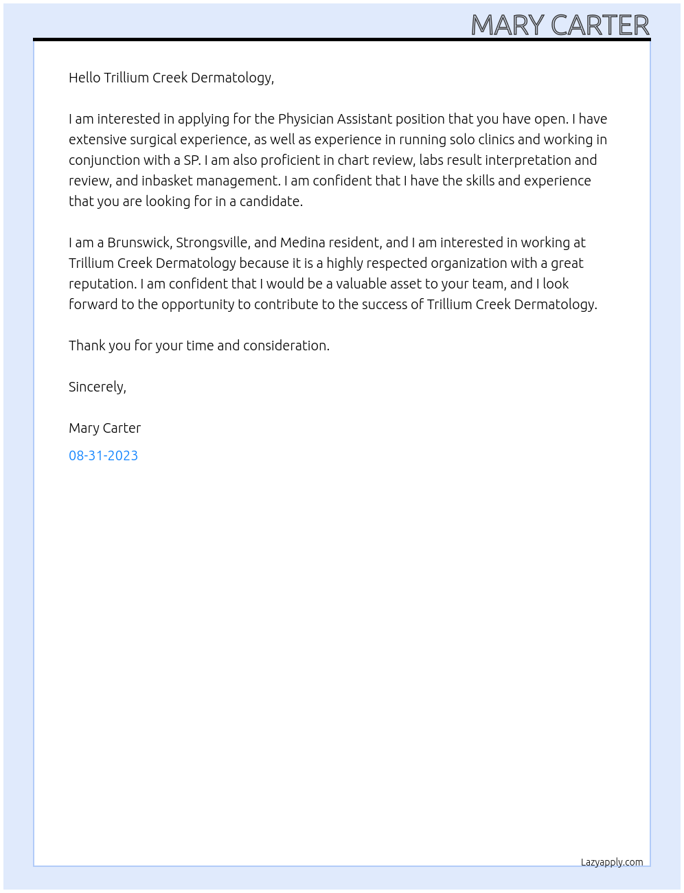 Physician Assistant  At Trillium Creek Dermatology Cover Letter