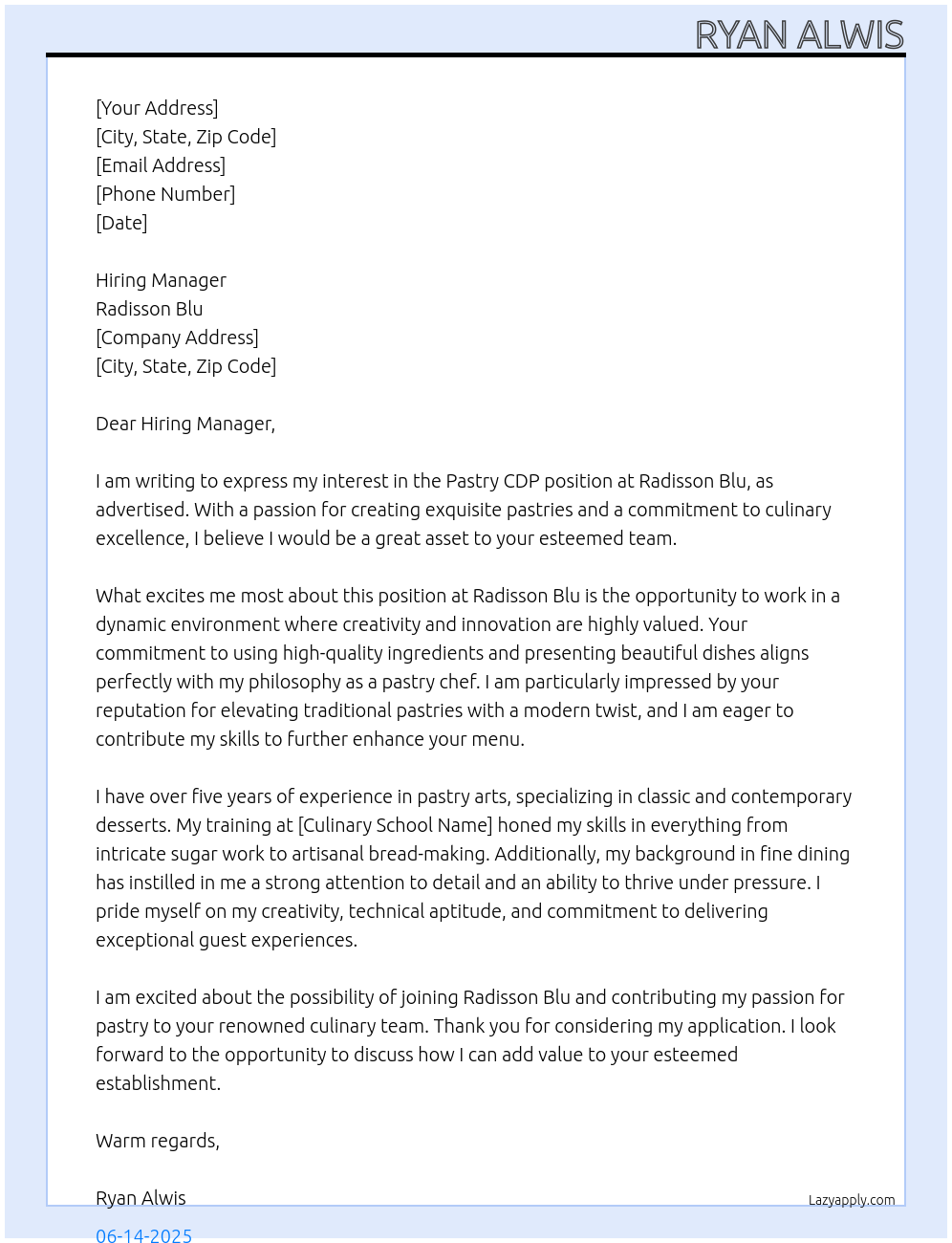 pastry cdp At radisson blu Cover Letter