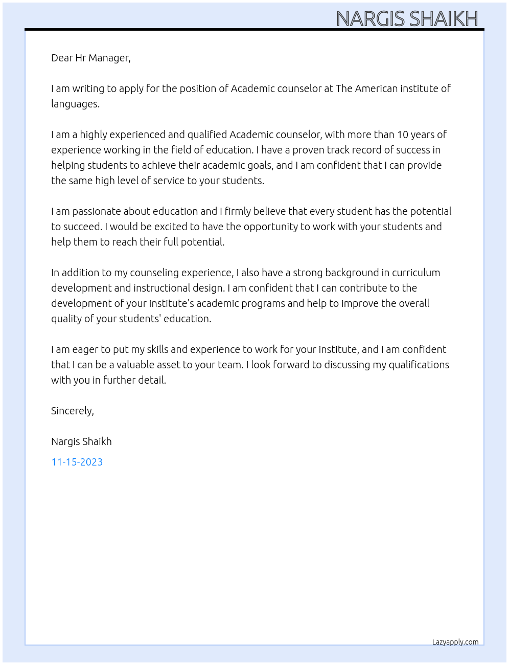 Academic counselor At The American institute of languages Cover Letter