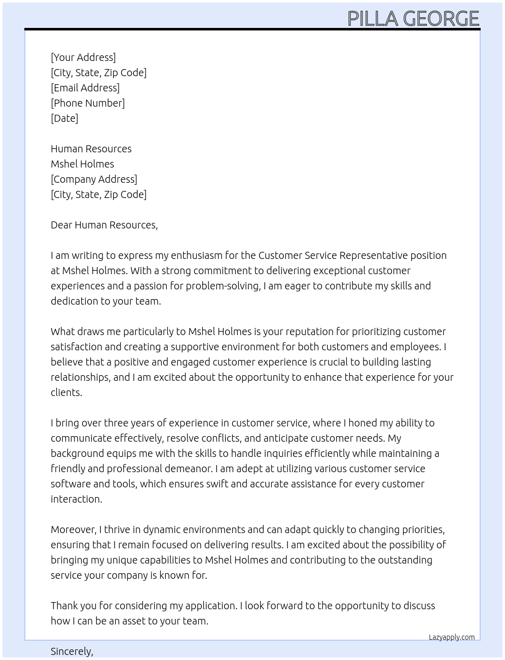 customer service representative At mshel holmes Cover Letter
