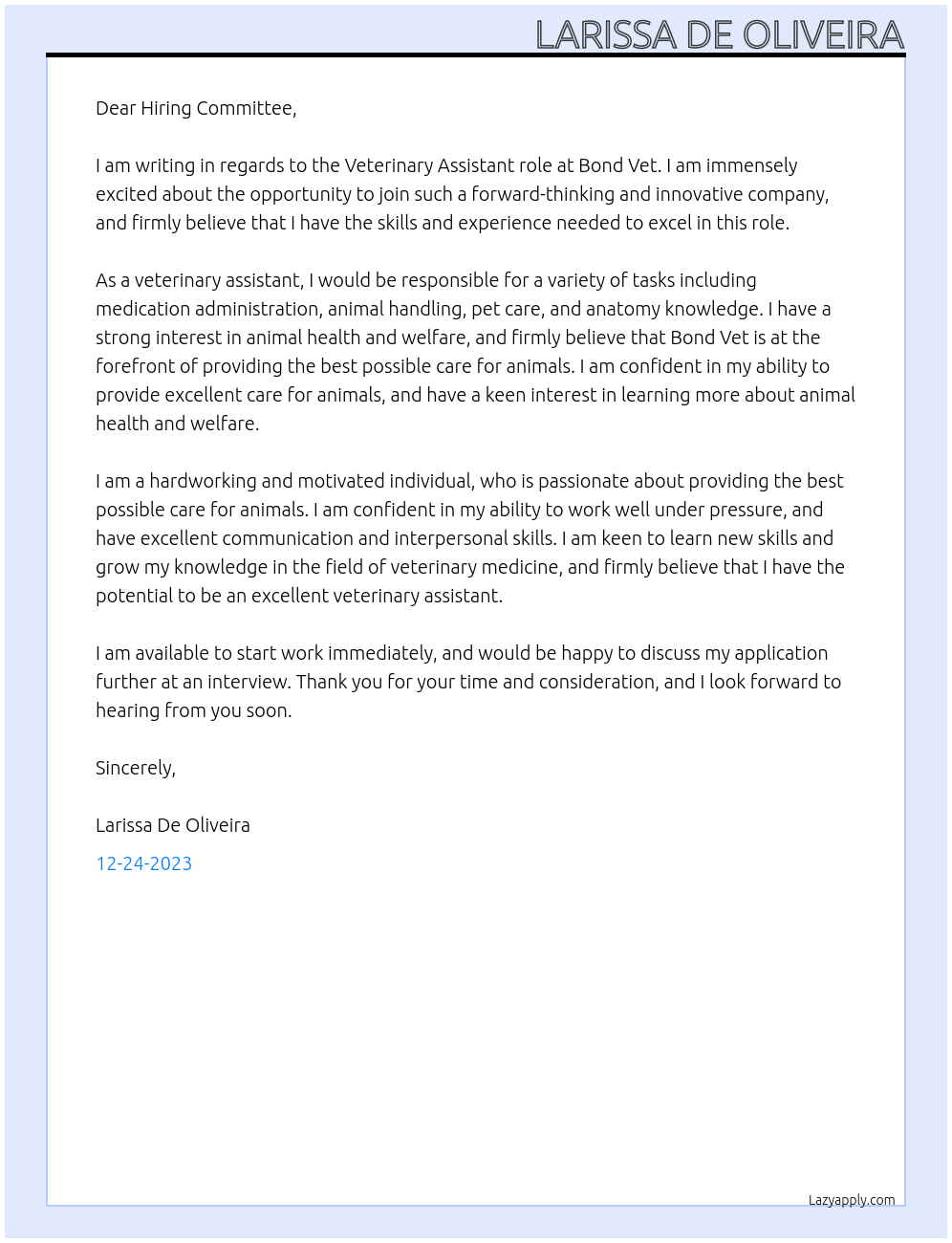 Veterinary Assistant At Bond Vet Cover Letter