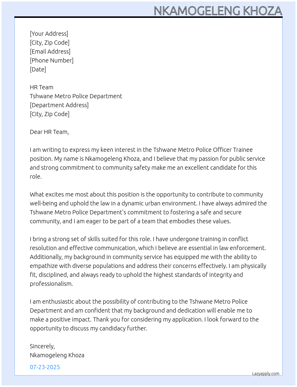 Tshwane Metro police officer trainee At Tshwane Metro police department Cover Letter