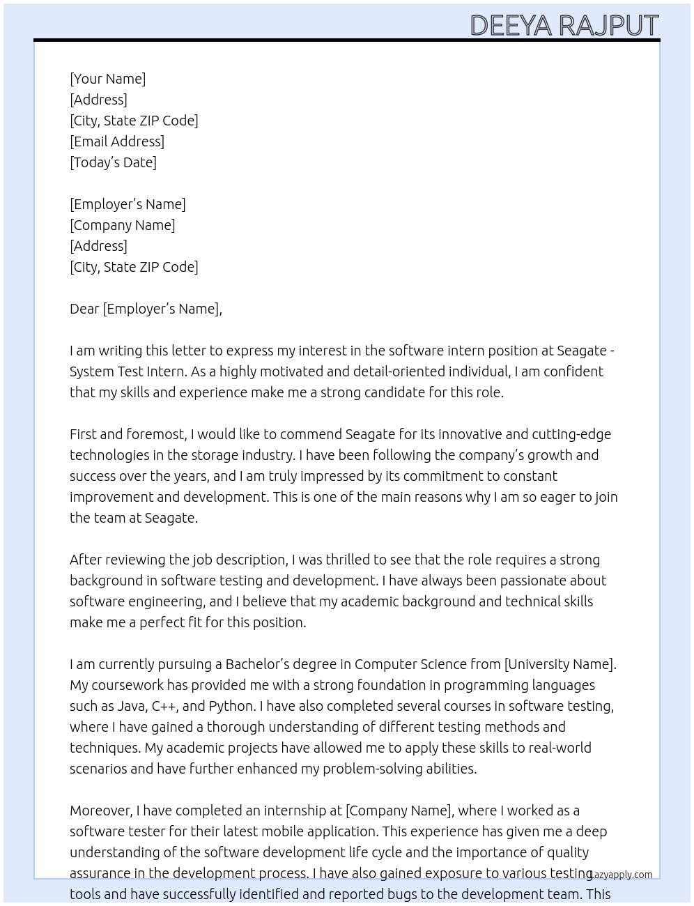 software intern At 👉Seagate - System test intern https://seagatecareers.com/job/Pune-Intern-System-Test/1236241800/?feedId=326100&utm_campaign=Seagate_LinkedIn&source=APPLICANT_SOURCE-3-387&utm_source=LinkedInJobPostings Cover Letter