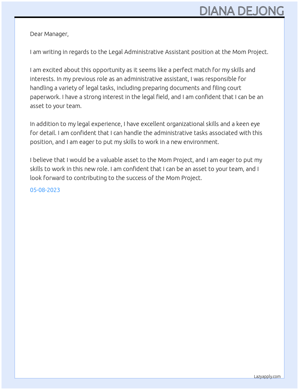 Legal Administrative Assistant At Mom project Cover Letter