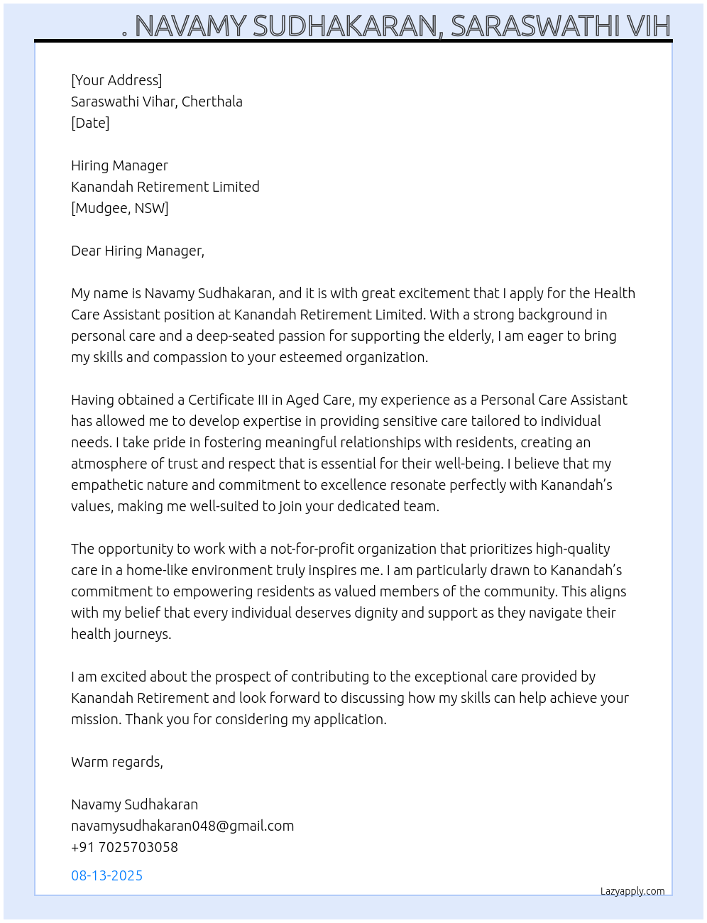 Health care assistant  At Kanandah retirement  Cover Letter