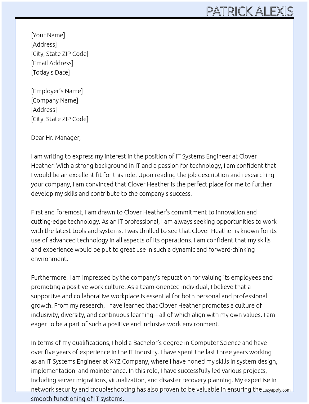 IT Systems Engineer  At Clover Heather  Cover Letter