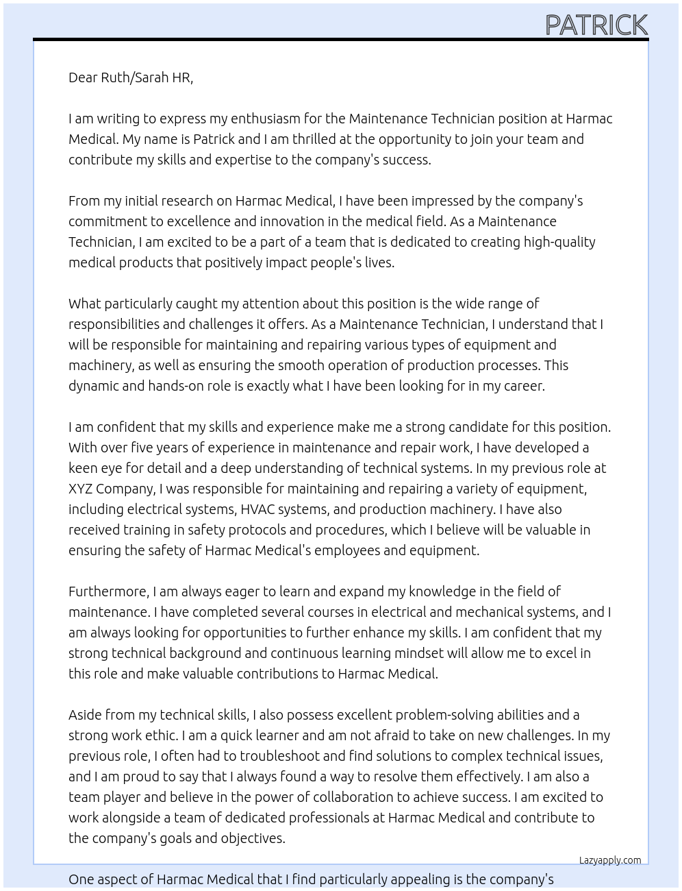 Maintenance technician At Harmac medical Cover Letter