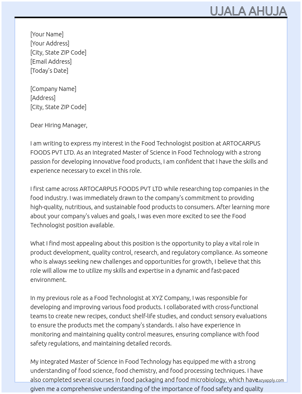 Food Technologist At ARTOCARPUS FOODS PVT LTD Cover Letter