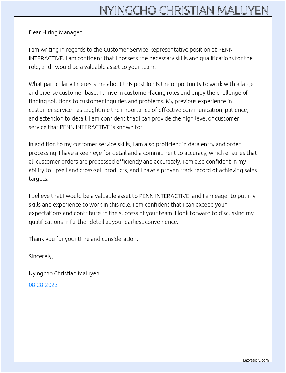 Costumer service representative At PENN INTERACTIVE Cover Letter