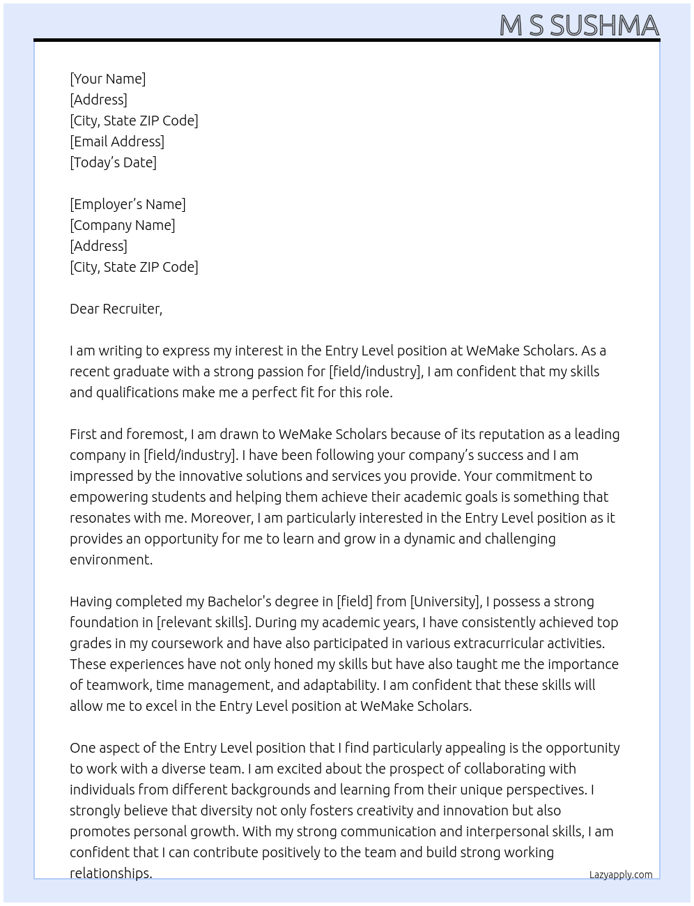 Entry Level At WeMake Scholars Cover Letter