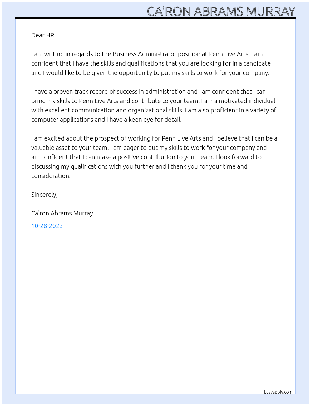 BUSINESS ADMINISTRATOR At Penn Live Arts Cover Letter