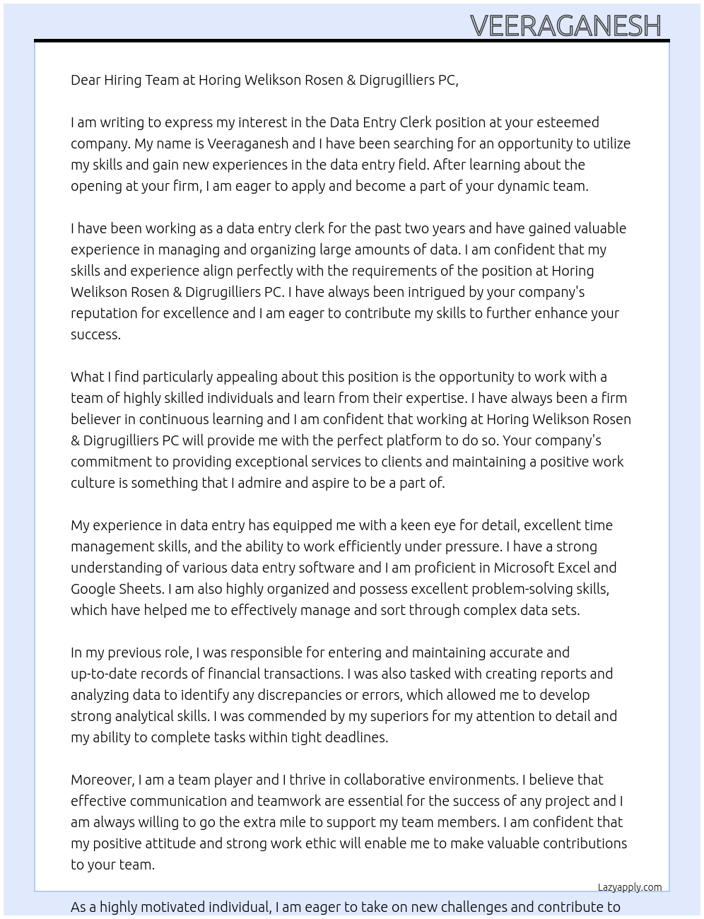 Data entry clerk At Horing Welikson Rosen & Digrugilliers PC Cover Letter