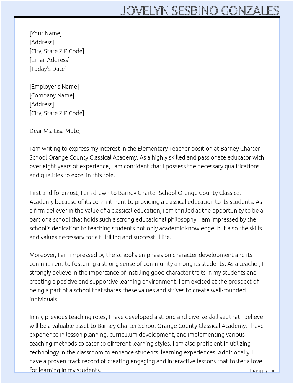 ELEMENTARY TEACHER At Barney Charter School Orange County Classical Academy Cover Letter