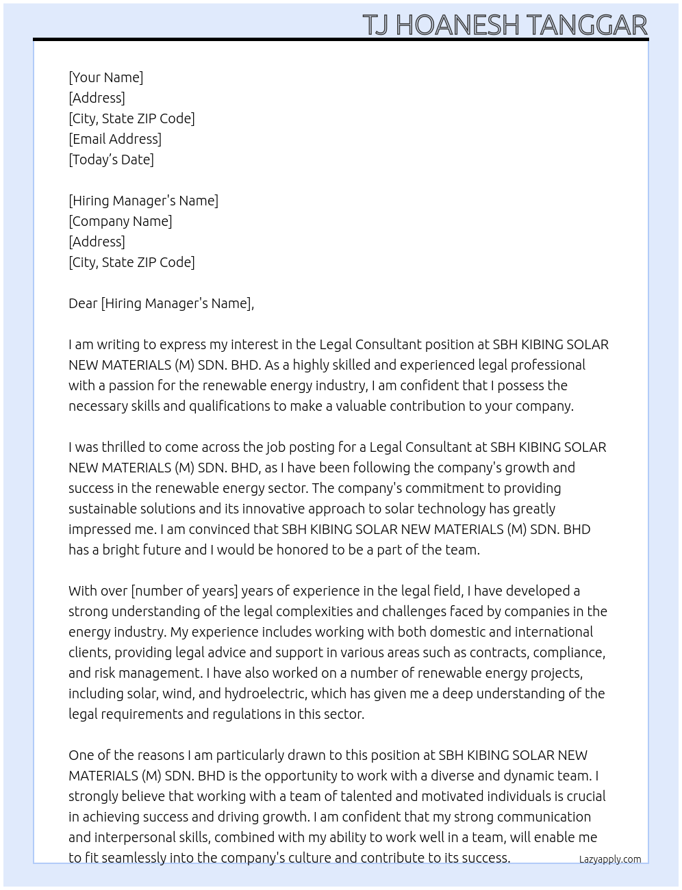 Legal consultant At SBH KIBING SOLAR NEW MATERIALS (M) SDN. BHD Cover Letter