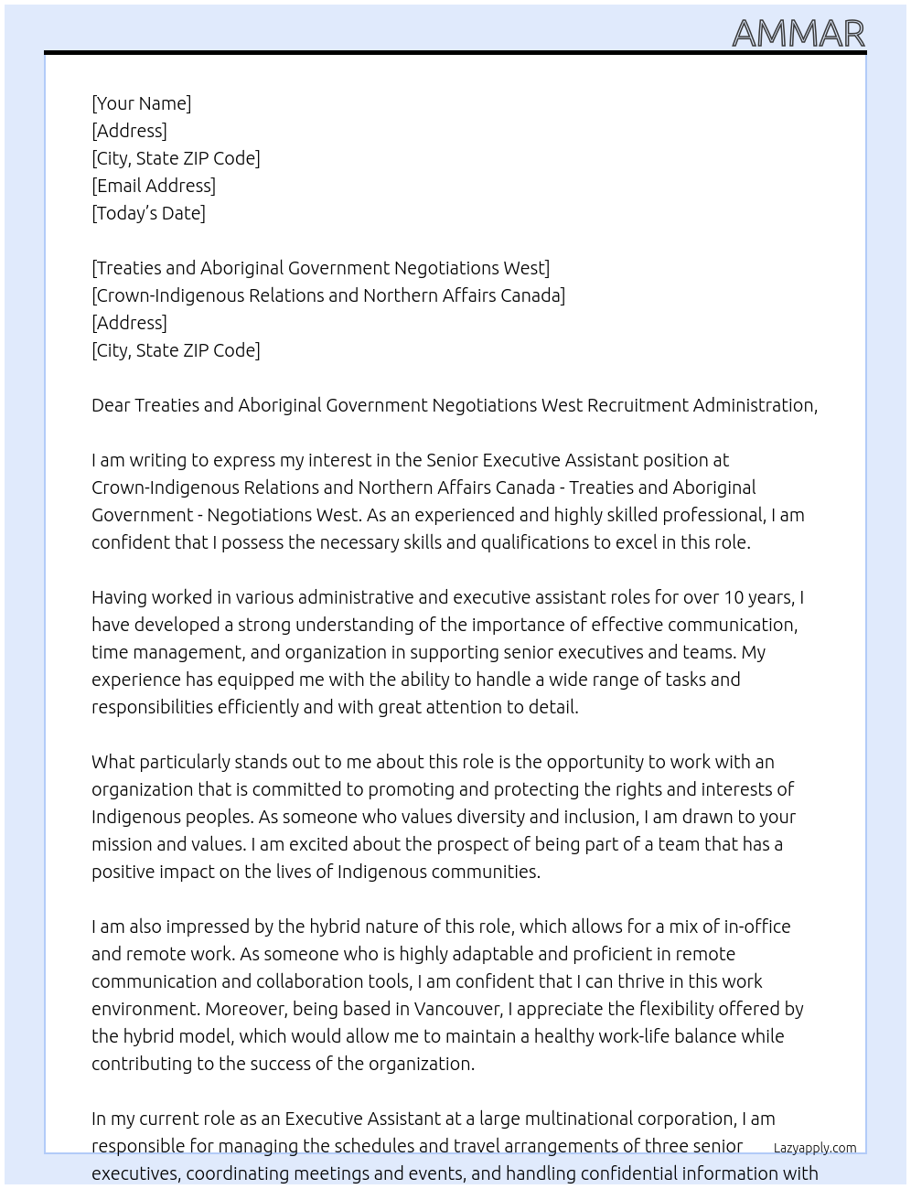 Senior Executive Assistant At Crown-Indigenous Relations and Northern Affairs Canada - Treaties and Aboriginal Government - Negotiations West Cover Letter