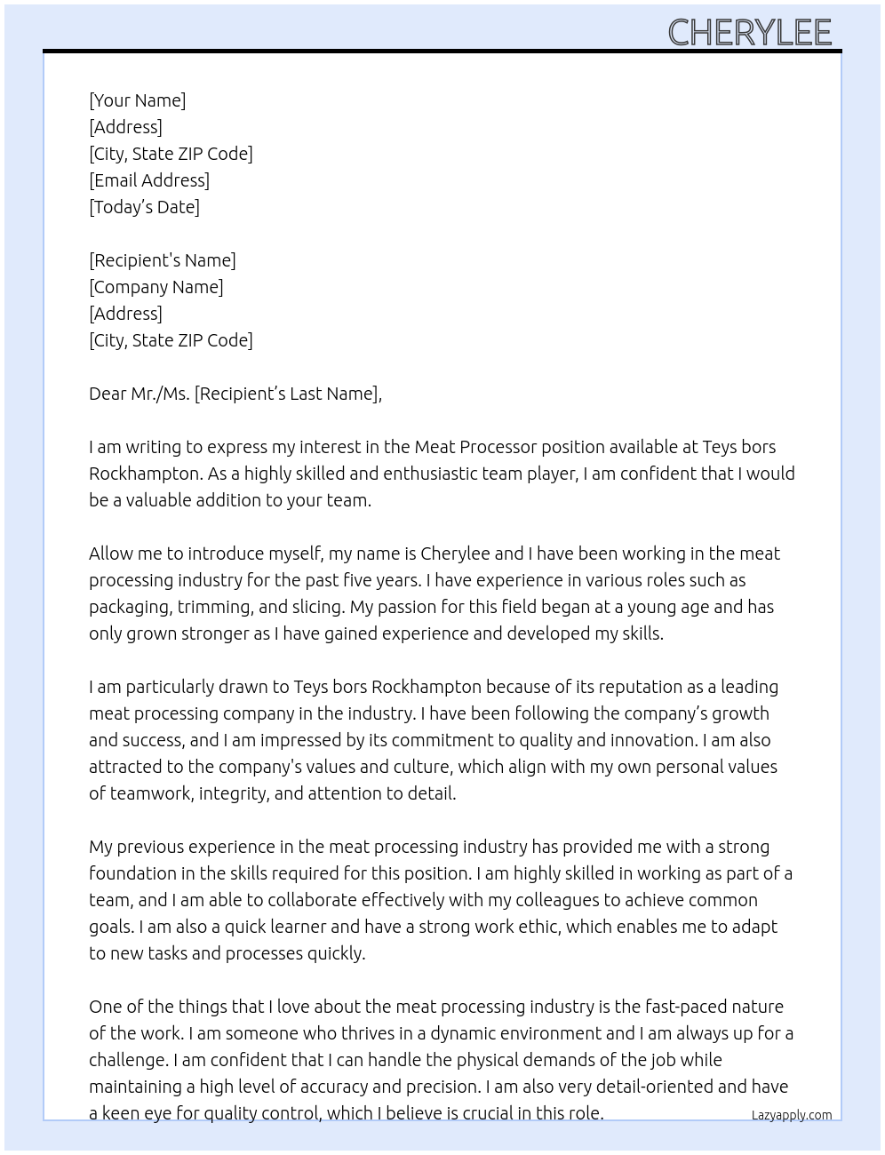 Meat processor  At Teys bors Rockhampton  Cover Letter