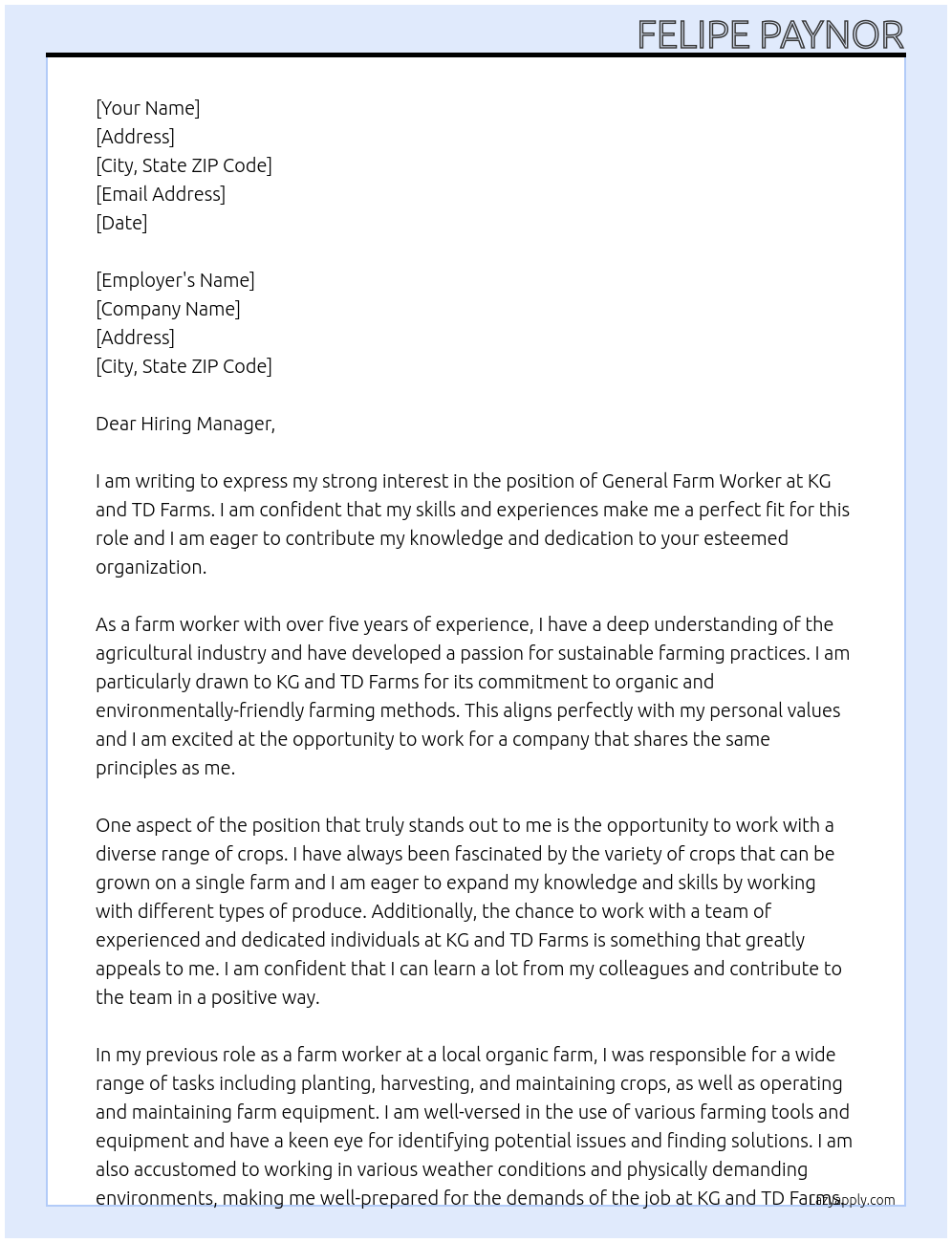 general Farm worker At KG and TD Farms Cover Letter