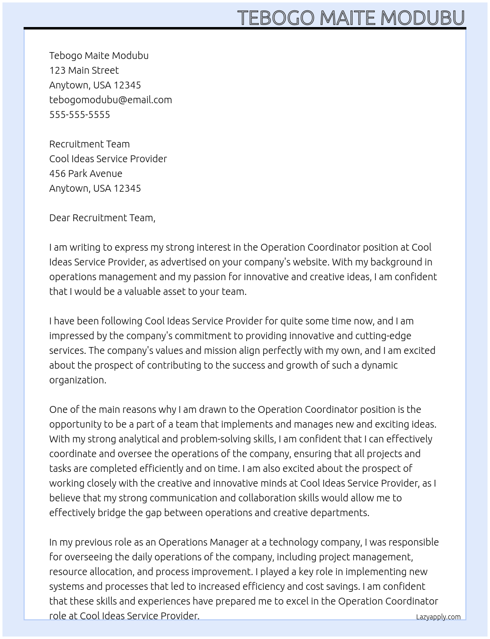 Operation Coordinator  At Cool ideas service provider  Cover Letter