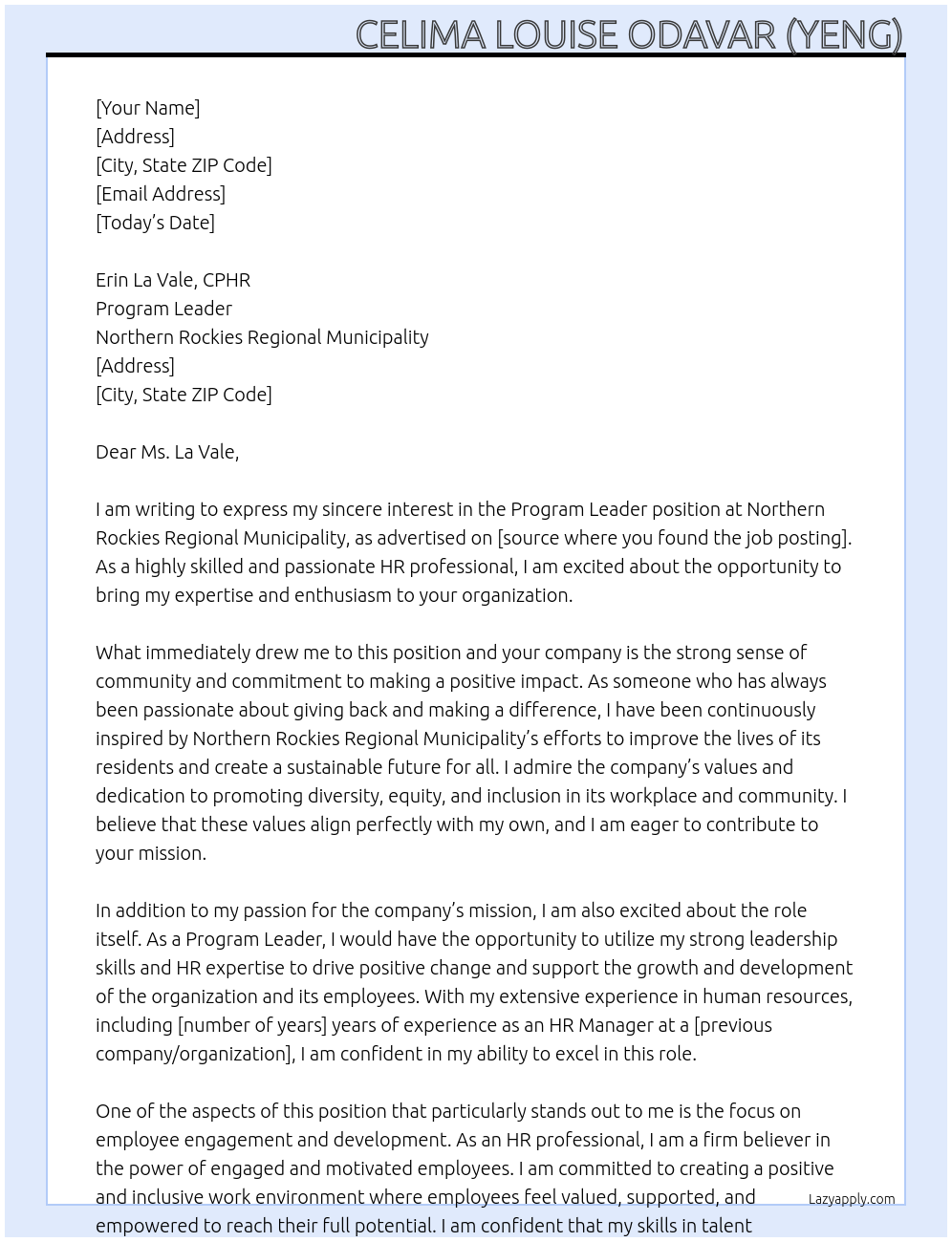 Program Leader At Northern Rockies Regional Municipality Cover Letter