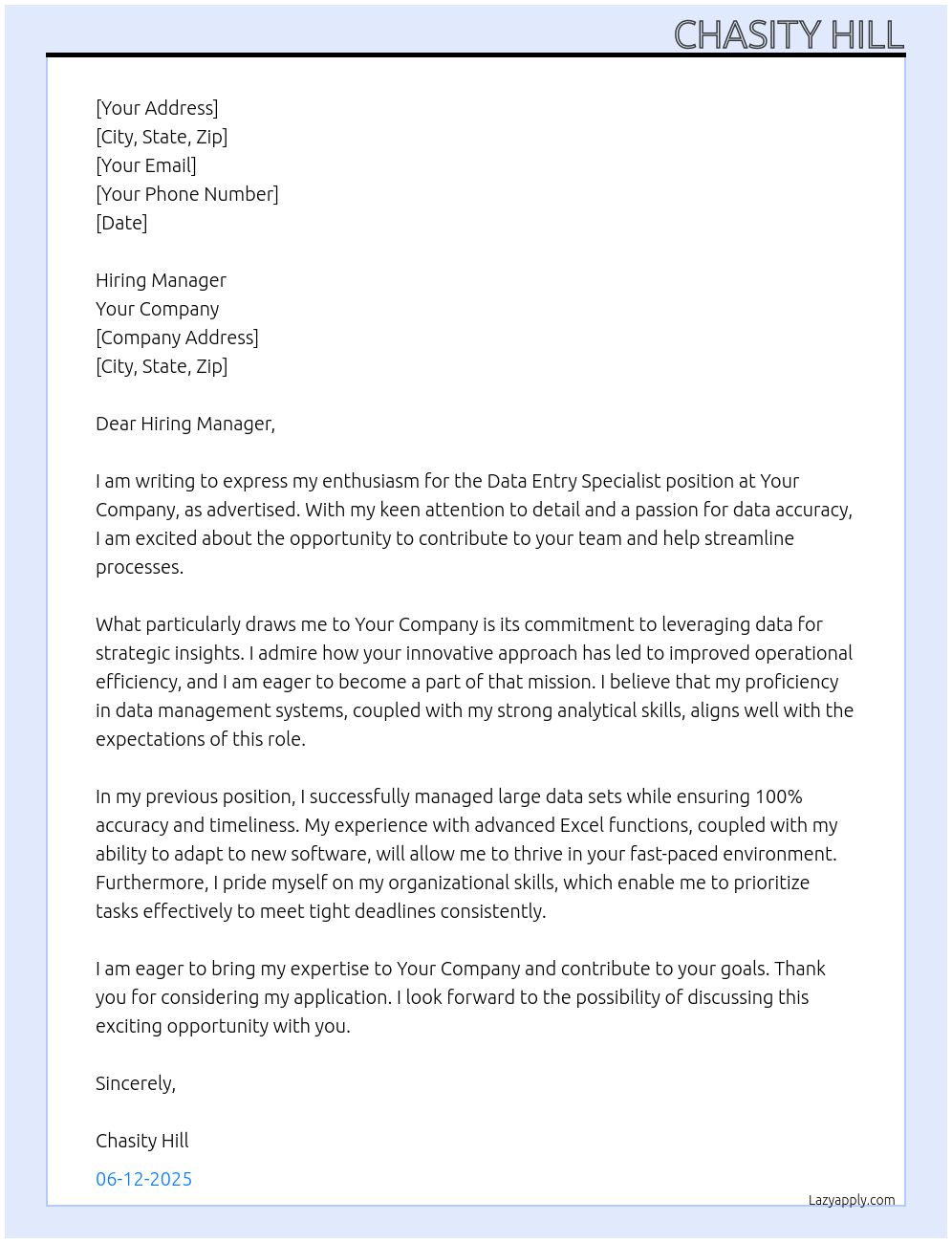 Data Entry Specialist At Your Company Cover Letter