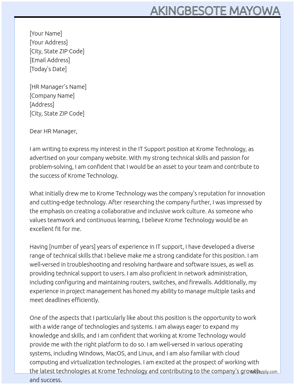 IT support At krome technology Cover Letter
