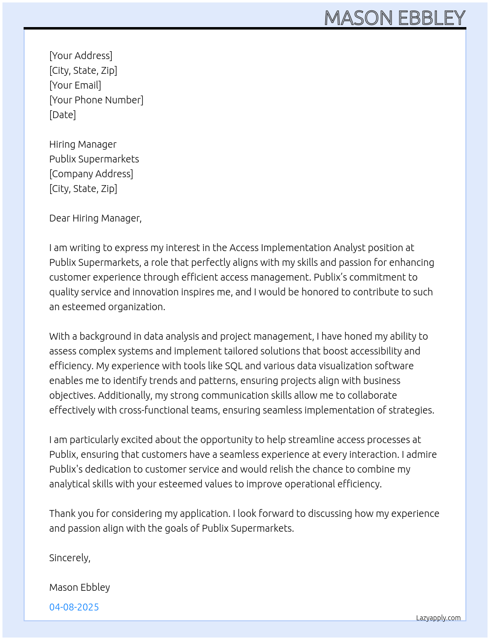 Cover letter for access implementation analyst - LazyApply
