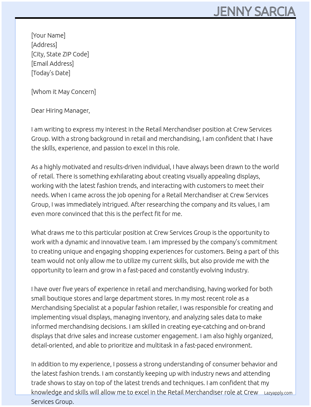 Retail Merchandiser At Crew Services Group Cover Letter