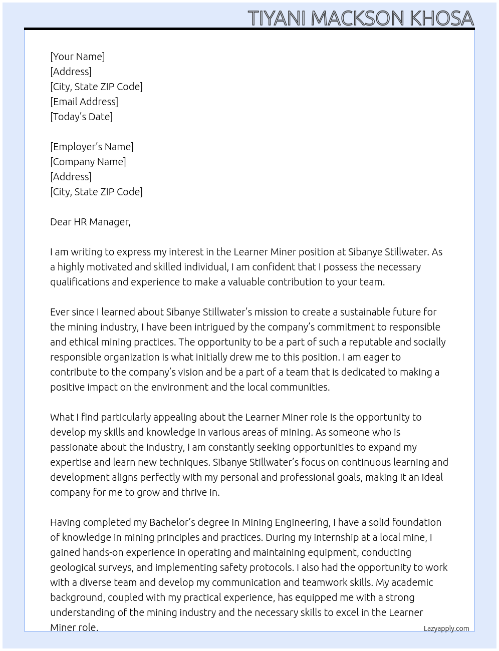 Learner Miner At Sibanye still water Cover Letter