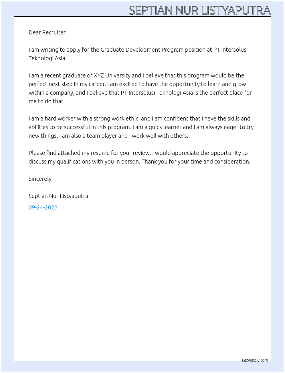 Graduate Development Program At PT Intersolusi Teknologi Asia Cover Letter