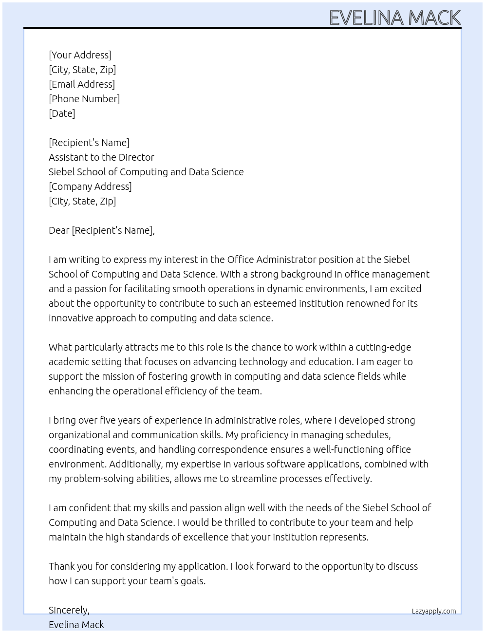Office Administrator At Siebel School of Computing and Data Science Cover Letter