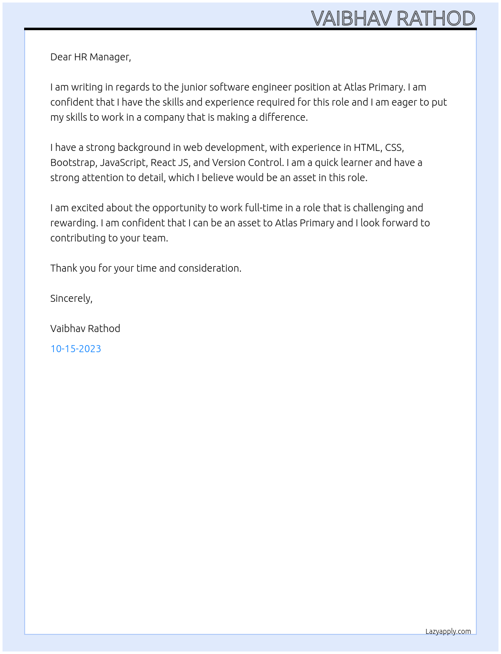 junior software engineer  At Atlas Primary  Cover Letter