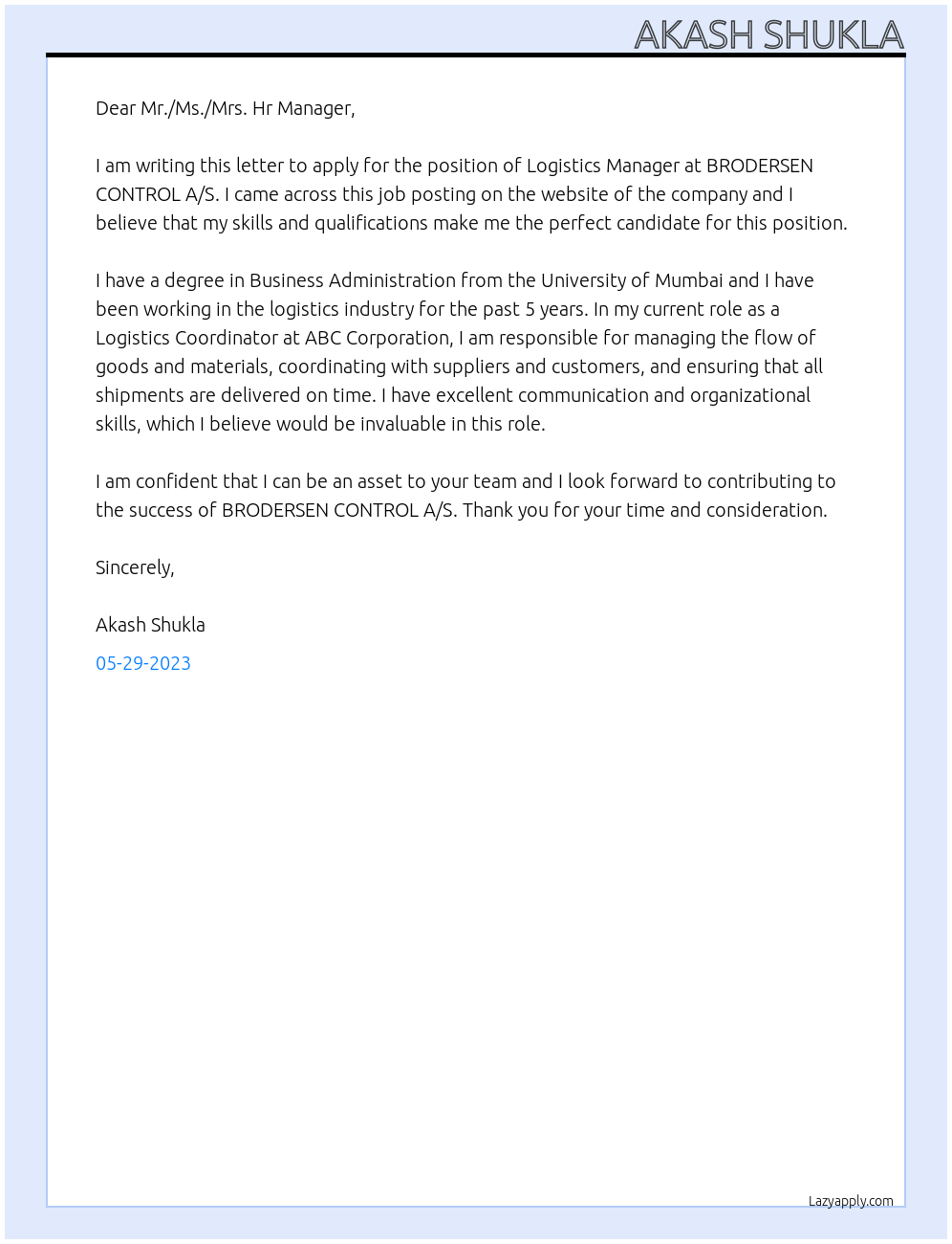 logistics Manager At BRODERSEN CONTROL A/S Trørødvej 8 2950 Vedbæk Danmark Cover Letter