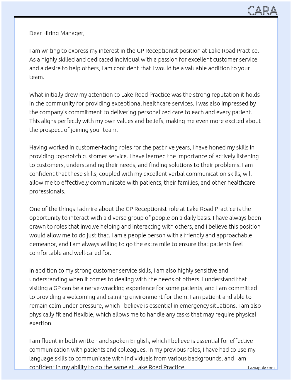 Gp receptionist  At Lake road practice Cover Letter