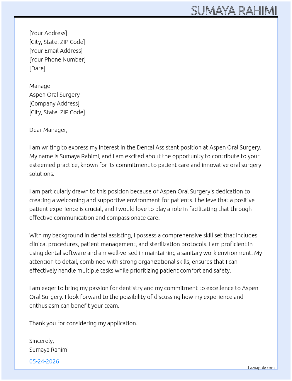 Dental assistant  At Aspen oral surgery  Cover Letter