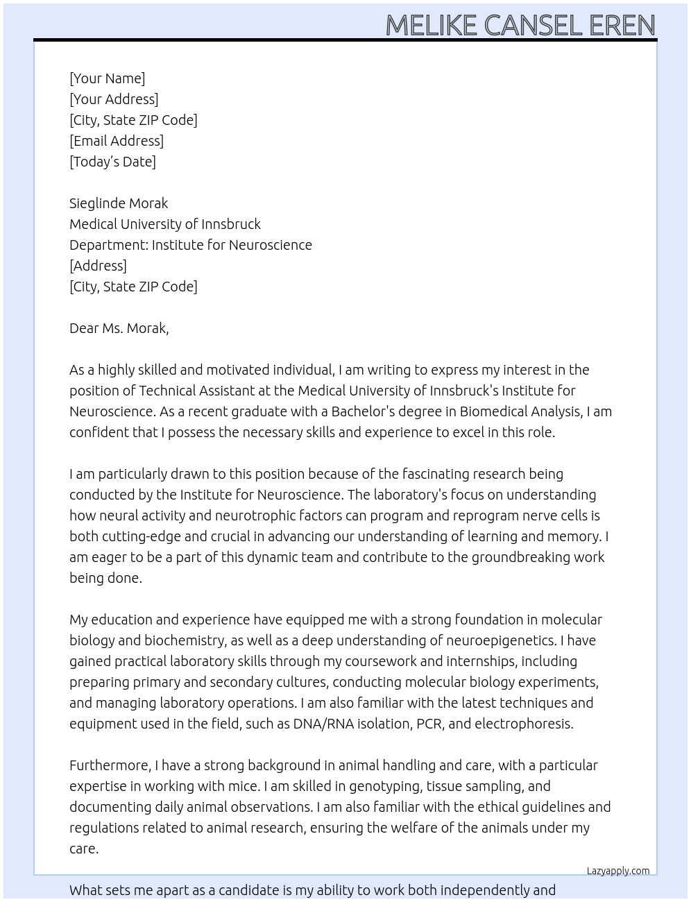 Technical Assistant At Medical University of Innsbruck  Department: Institute for Neuroscience Cover Letter