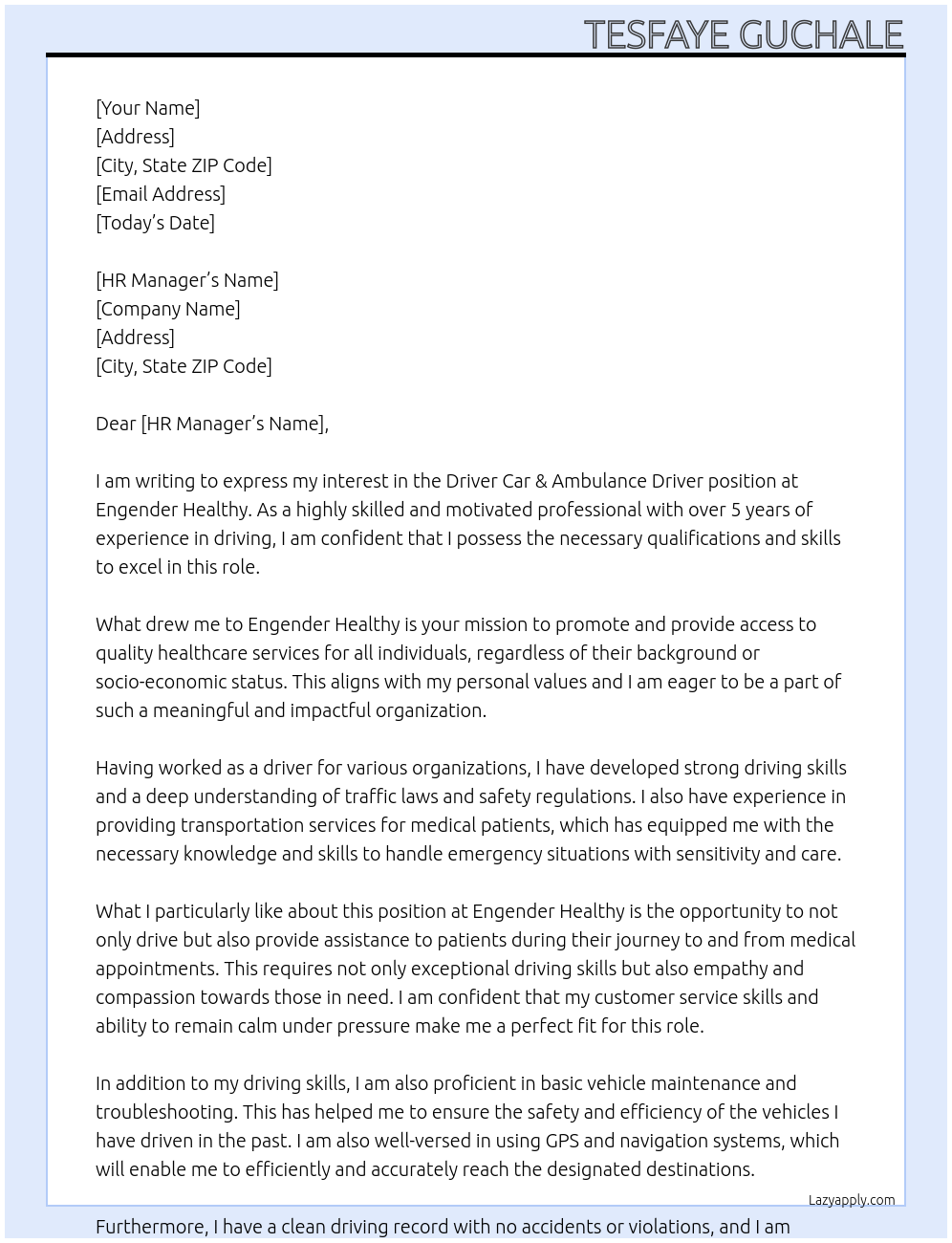 Driver Car & Ambulance Driver  At Engender Healthy  Cover Letter